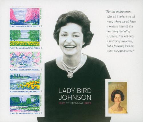 U.S. #4716 was issued for Lady Bird Johnson’s 100th birthday.